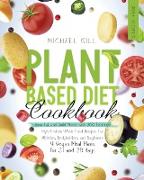 Plant Based Diet Cookbook