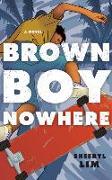 Brown Boy Nowhere