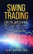 Swing Trading With Options