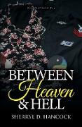 Between Heaven and Hell