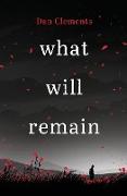 what will remain