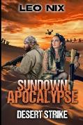 Desert Strike (Sundown Apocalypse Book 4)