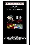 Criminology: Over 1,300 Questions and Answers