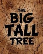The Big Tall Tree