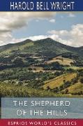 The Shepherd of the Hills (Esprios Classics)