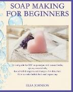 Soap Making for Beginners