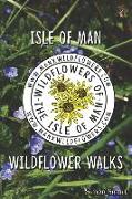 Isle of Man Wildflower Walks