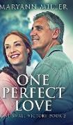 One Perfect Love (One Small Victory Book 2)