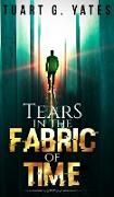 Tears In The Fabric Of Time