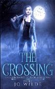 The Crossing (The Chronicles Of Micki O'Sullivan Book 1)