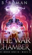 The War Chamber (The Moon Singer Book 2)