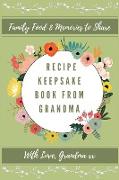 Recipe Keepsake Journal From Grandma