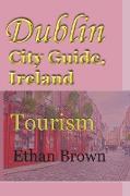 Dublin City Guide, Ireland