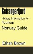 Geirangerfjord History Information for Tourism