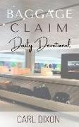 Baggage Claim: Daily Devotional