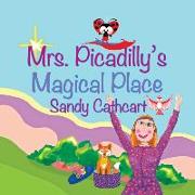 Mrs. Picadilly's Magical Place