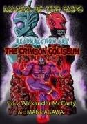 Manga of the Exps: The Crimson Coliseum: Black and White edition