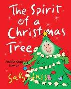 The Spirit of a Christmas Tree (Heart-Warming Children's Picture Book About the Importance of Appreciation)
