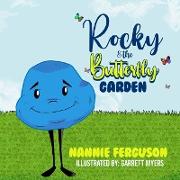 Rocky and the Butterfly Garden