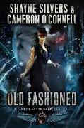 Old Fashioned: Phantom Queen Book 3 - A Temple Verse Series