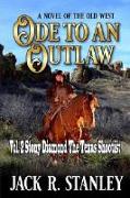 Ode To An Outlaw (LP): Vol. 2 Stony Diamond The Texas Shootist