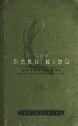 The Deer King: Novella One