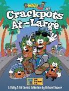 Wally & Sid are Crackpots At-Large: A Wally & Sid Comics Collection by Richard Deaver