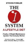 The 1 System: A Lifestyle Diet