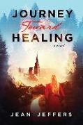 Journey Toward Healing