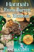 Hannah: From Barren to Blossom
