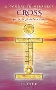 A Course in Miracles Cross: Your Key to Spiritual Awakening
