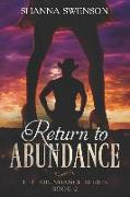 Return to Abundance: The Abundance Series: Book 2