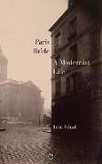 Paris Bride: A Modernist Life