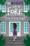 The Woman with the Fork: Life inside a psychiatric hospital: the good, the bad and the funny