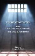 Unlocked Poetry: with Professor Wayne A. Gilbert and The Lyrical Vagabonds
