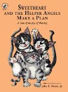 Sweetheart and the Helper Angels Make a Plan
