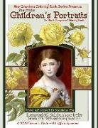 New Creations Coloring Book Series: Pre-1900s Childen's Portraits