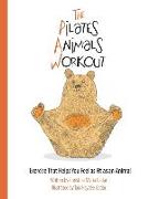 The Pilates Animals Workout: Exercise That Helps You Feel as Fit as an Animal