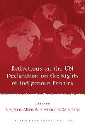 Reflections on the Un Declaration on the Rights of Indigenous Peoples