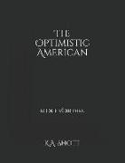 The Optimistic American: Book I: Voir Dire