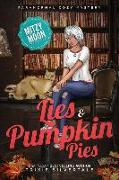 Lies and Pumpkin Pies: Paranormal Cozy Mystery