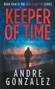 Keeper of Time (Wealth of Time Series, Book 4)