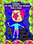 The Girl With The World For A Head: A FUDGEWILLI Story about the 2020 Coronavirus Pandemic