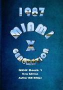 Miami Generation X 1987 Book 1 New Edition