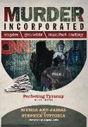 Murder Incorporated - Perfecting Tyranny: Book Three