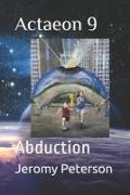 Actaeon 9: Abduction