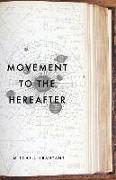 Movement to the Hereafter