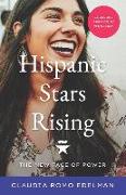Hispanic Stars Rising: The New Face of Power