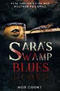 Sara's Swamp Blues: Destined for Exile