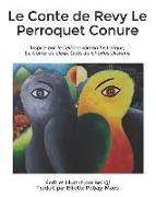 Le Conte de Revy Le Perroquet Conure: Inspiré par le célèbre roman historique, Le Conte de Deux Cités de Charles Dickens